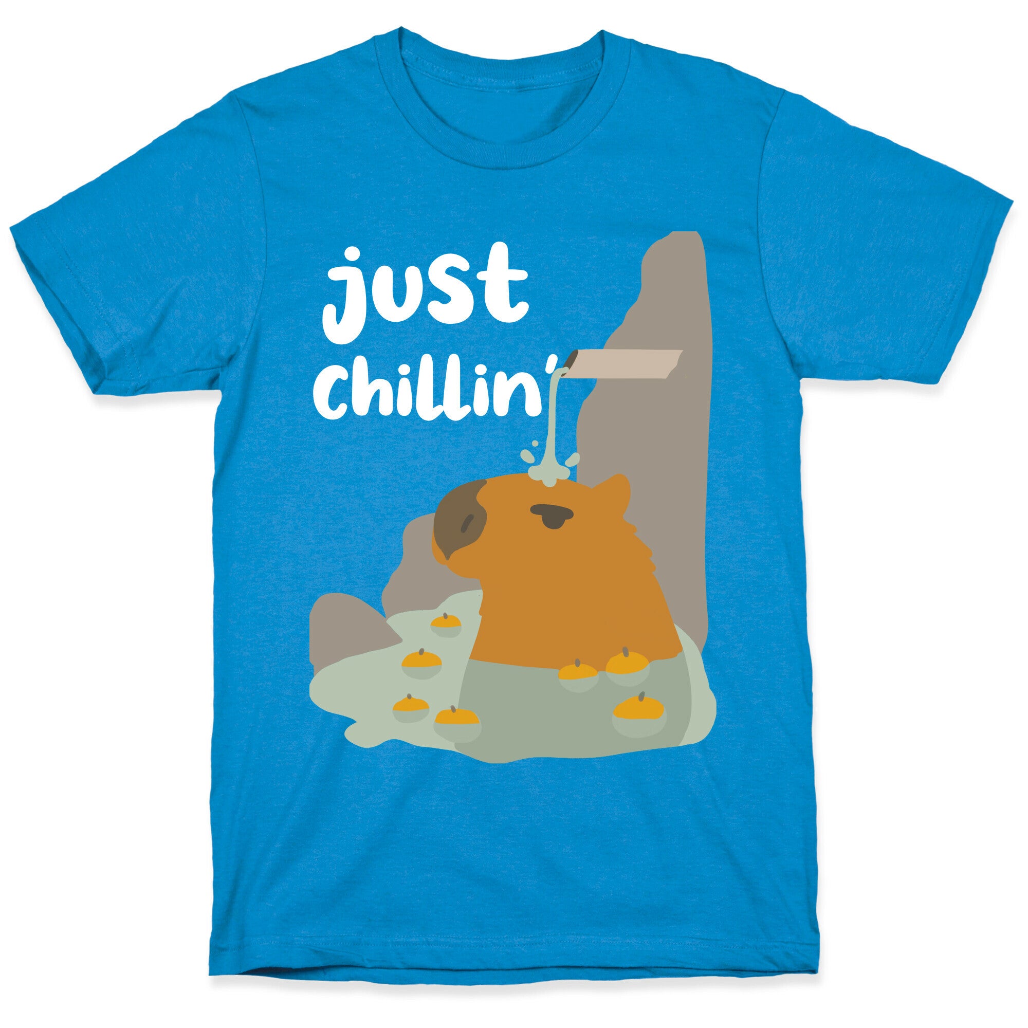 Just Chillin'  T-Shirt